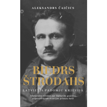 Biedrs Štrodahs. Latvietis Padomju Krievijā