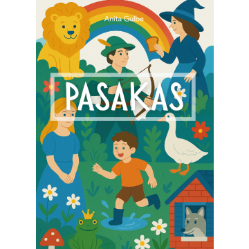 Pasakas. Anita Gulbe