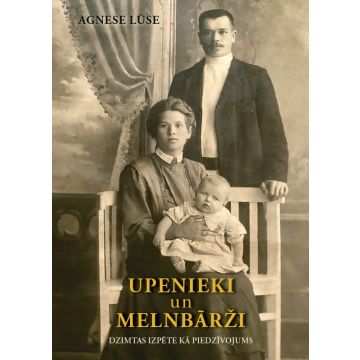 UPENIEKI un MELNBĀRŽI